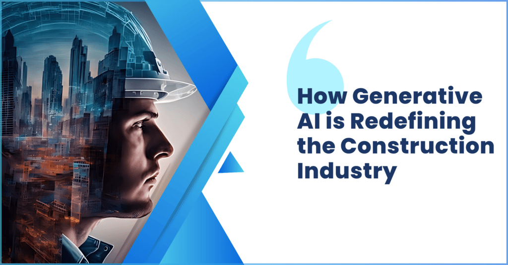 Generative AI for construction Industry